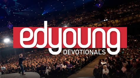 young devoution|Ed Young Devotionals.